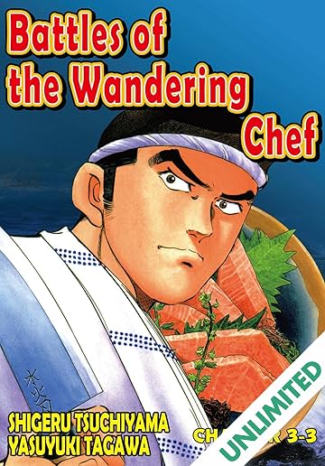 BATTLES OF THE WANDERING CHEF #18